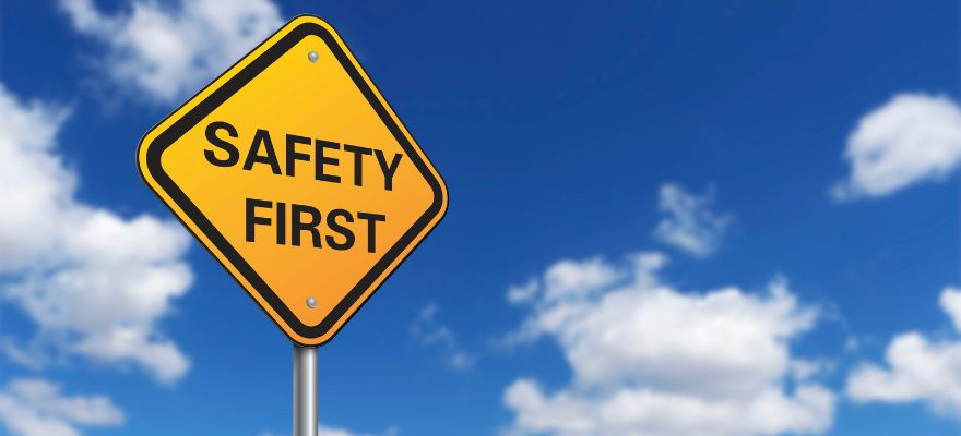 Safety First